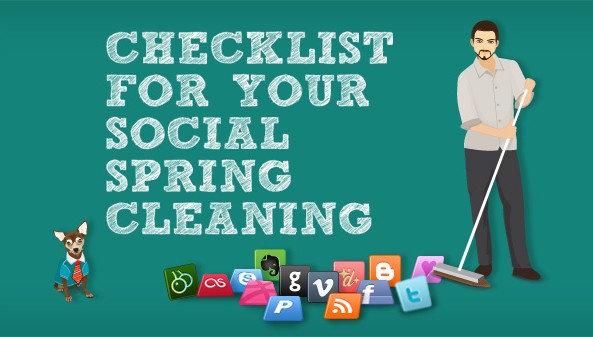 Checklist For Your Social Spring Cleaning